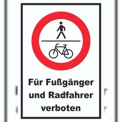 HB-Druck Für Fußgänger und Radfahrer verboten Schild A0 (841x1189mm)