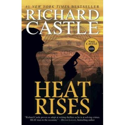 Nikki Heat - Heat Rises, Taschenbuch von Richard Castle, Titan Books, 978-1-78116-631-4