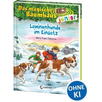 Das magische Baumhaus junior (Band 40) - Lawinenhunde im Einsatz, Gebundene Ausgabe von Mary Pope Osborne, Loewe, 978-3-7432-1947-2