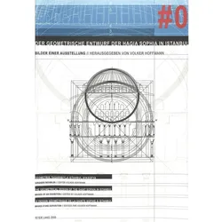Der geometrische Entwurf der Hagia Sophia in Istanbul, Sachbücher