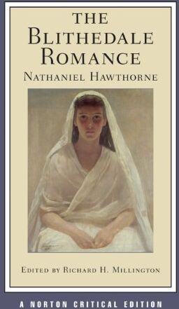 Nathaniel Hawthorne - Blithedale Romance (Norton Critical Editions) - Preis vom 09.10.2026 07:28:09 h