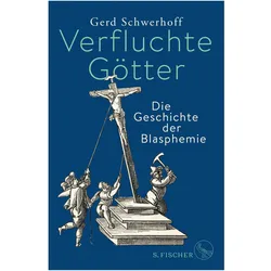 Verfluchte Götter, Sachbücher von Gerd Schwerhoff
