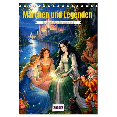 Märchen und Legenden (Tischkalender 2027 DIN A5 hoch), CALVENDO Monatskalender