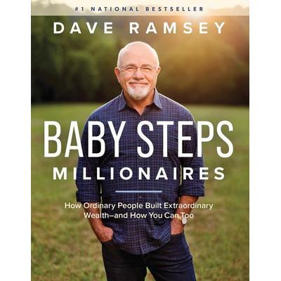 Baby Steps Millionaires, Gebundene Ausgabe von Dave Ramsey, Ramsey Press, 978-1-942121-59-6