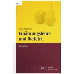 Ernährungslehre und Diätetik, Ratgeber von Horst Spegg, Dorothea Erfurt