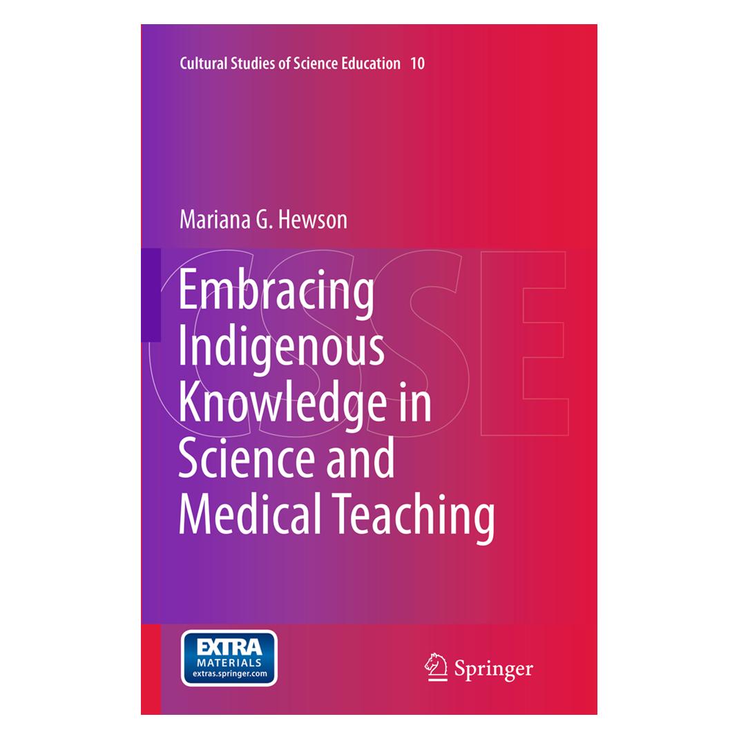 Springer Embracing Indigenous Knowledge in Science and Medical Teaching (Englisch, Softcover, Mariana G. Hewson) (55855804)