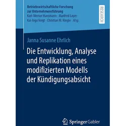 Die Entwicklung, Analyse und Replikation eines modifizierten Modells der Kndigungsabsicht, Fachbücher von Janna Susanne Ehrlich