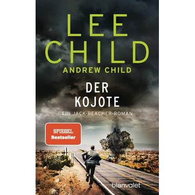 Der Kojote, Taschenbuch von Lee Child,Andrew Child, Blanvalet