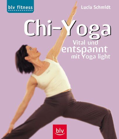 Lucia Schmidt - Chi-Yoga - Preis vom 09.10.2026 07:28:09 h