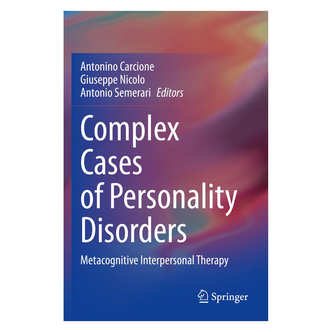 Springer Complex Cases of Personality Disorders (Englisch, Softcover, Antonino Carcione, Antonio Semerari, Giuseppe Nicolo) (56859562)