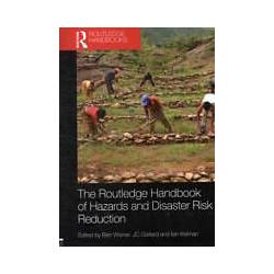 Taylor & Francis Handbook of Hazards and Disaster Risk Reduction (Englisch, Ben Wisner, Ilan Kelman, J. C. Gaillard) (7693979)