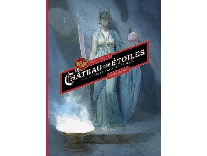 Le Château des étoiles : intégrale Tome 3 + Tome 4 - Cycle 2 : Les Chevaliers de Mars (BD)