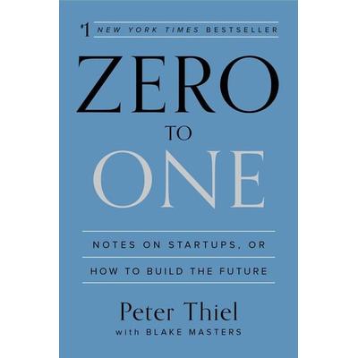 Zero to One, Taschenbuch von Peter Thiel,Blake Masters, Random House LLC US, 978-0-553-41828-6