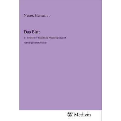 Das Blut, Taschenbuch von , MV-Medizin, 978-3-96875-704-9