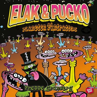 Elak & Pucko – planeten Fåntrattus - Fredde Granberg, Audio, 9789176132029