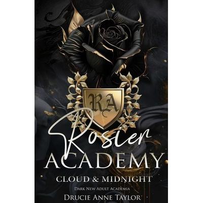 Rosier Academy: Cloud & Midnight, Taschenbuch von Drucie Anne Taylor, Tolino media, 978-3-7592-0915-3