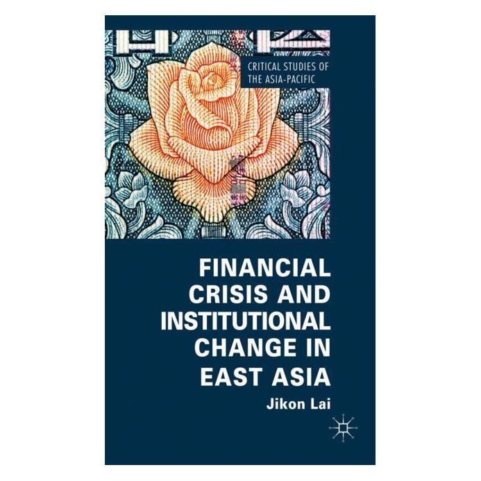 Palgrave Macmillan Uk Lai:Financial Crisis and Institutional (Englisch, Hardcover, Jikon Lai) (63049372)