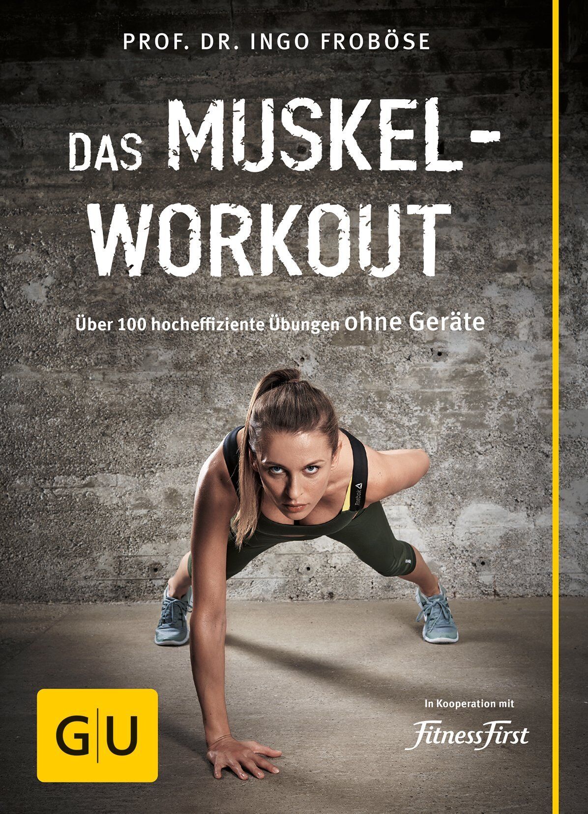 Ingo Froböse - Das Muskel-Workout - Preis vom 09.10.2026 07:28:09 h