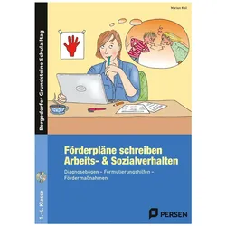 Förderpläne schreiben: Arbeits- & Sozialverhalten, Schulbücher von Marion Keil