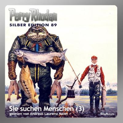Perry Rhodan Silber Edition 89: Sie suchen Menschen (Teil 3) - William Voltz,Clark Darlton,Hans Kneifel,Ernst Vlcek,H.G. Francis, Audio, 4056198077146