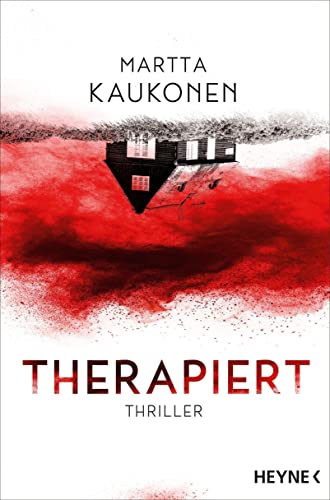 Martta Kaukonen - Therapiert: Thriller – Das gefeierte Thriller-Debüt aus Finnland voller unvorhersehbarer Twists! - Preis vom 19.10.2026 19:33:35 h