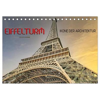 Eiffelturm - Ikone der Architektur (Tischkalender 2027 DIN A5 quer), CALVENDO Monatskalender
