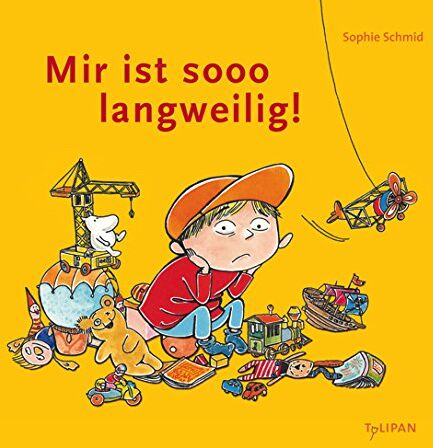Sophie Schmid - Mir ist sooo langweilig! (Bilderbuch) - Preis vom 30.09.2026 09:01:18 h