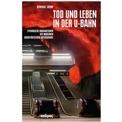 Tod und Leben in der U-Bahn, Fachbücher von Benedikt Tremp