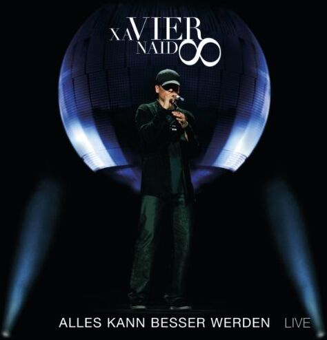 Xavier Naidoo - Alles Kann Besser Werden - Live - Preis vom 09.10.2026 07:28:09 h