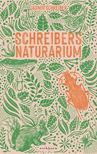 Jasmin Schreiber - Schreibers Naturarium - Preis vom 07.10.2026 11:45:10 h