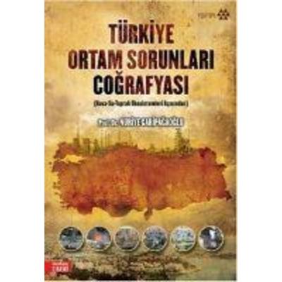 Türkiye Ortam Sorunlari Cografyasi, Taschenbuch von Nuriye Garipoglu, Yeditepe Yayinevi