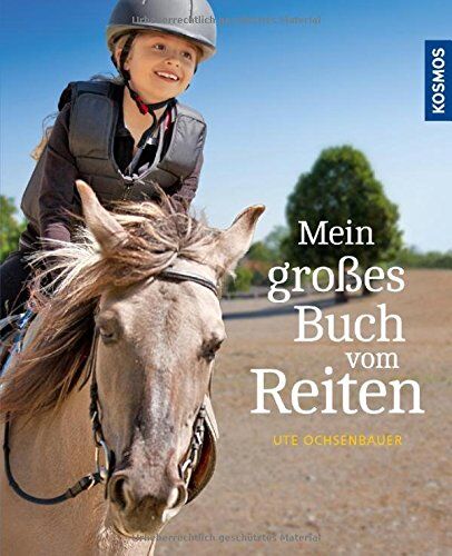 Ute Ochsenbauer - Mein großes Buch vom Reiten - Preis vom 11.10.2026 15:43:13 h