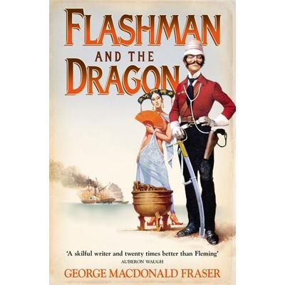 Flashman and the Dragon, Taschenbuch von George MacDonald Fraser, HarperCollins