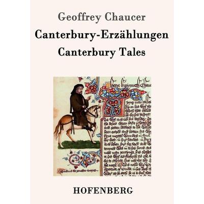 Canterbury-Erzählungen, Taschenbuch von Geoffrey Chaucer, Hofenberg, 978-3-8430-4571-1
