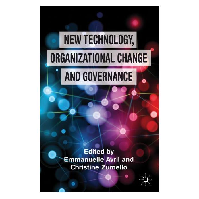 Palgrave Macmillan Uk New Technology, Organizational Change a (Englisch, Hardcover, C. Zumello, E. Avril) (63296181)