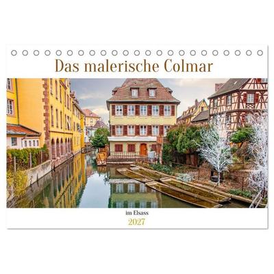 Das malerische Colmar im Elsass (Tischkalender 2027 DIN A5 quer), CALVENDO Monatskalender