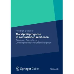 Marktpreisprognose in kontrollierten Auktionen, Fachbücher von Friedrich Sommer