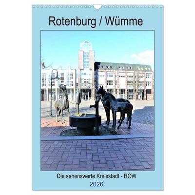 Rotenburg / Wümme - 2026 (Wandkalender 2026 DIN A3 hoch), CALVENDO Monatskalender
