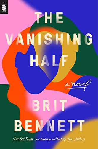Brit Bennett - The Vanishing Half: A Novel - Preis vom 09.10.2026 07:28:09 h