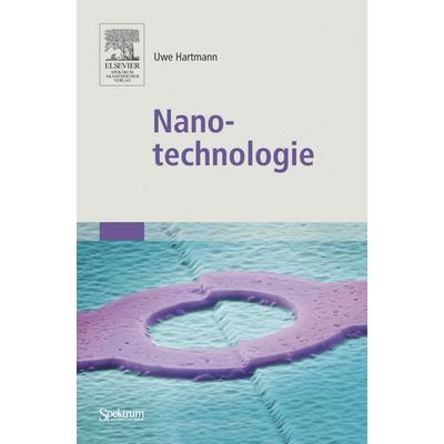 Nanotechnologie, Taschenbuch von Uwe Hartmann, Spektrum der Wissenschaft, 978-3-8274-1802-9