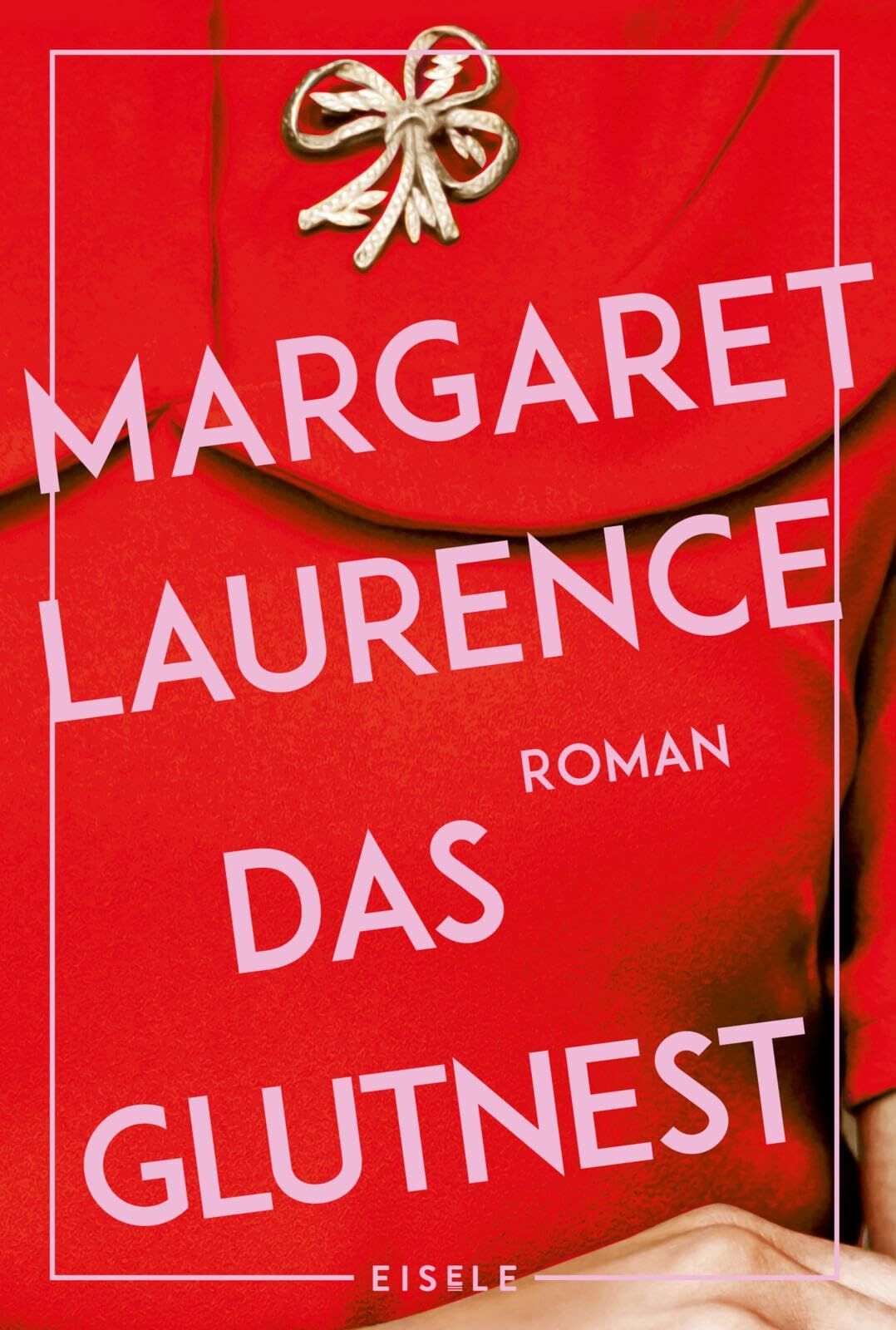 Margaret Laurence - Das Glutnest - Preis vom 13.10.2026 19:28:25 h