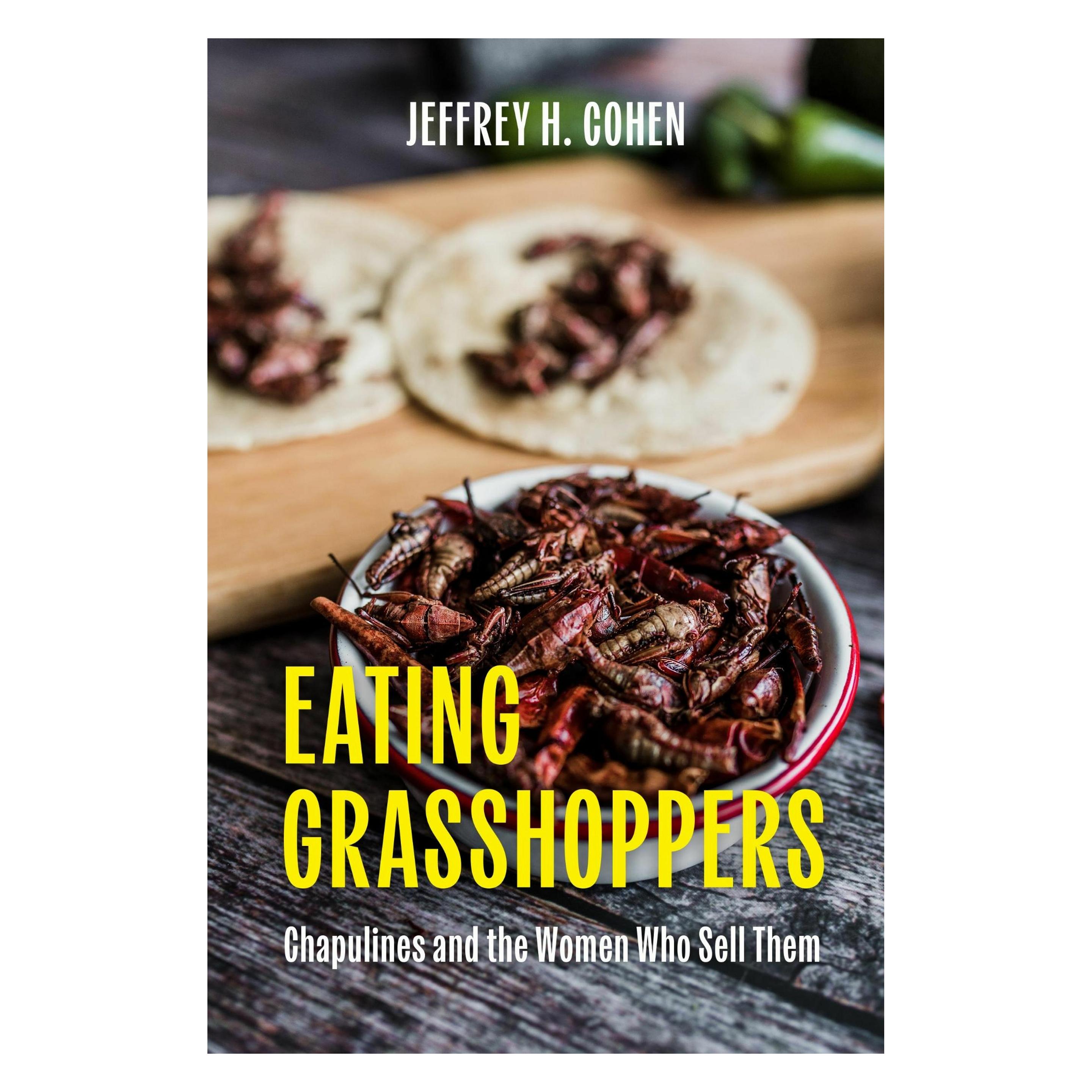 University Of Texas Eating Grasshoppers (Englisch, Hardcover, Jeffrey H. Cohen) (61119605)