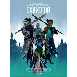 Critical Role: The Chronicles of Exandria--The Mighty Nein Part Two, Belletristik von Various, Critical Role, Dani Carr