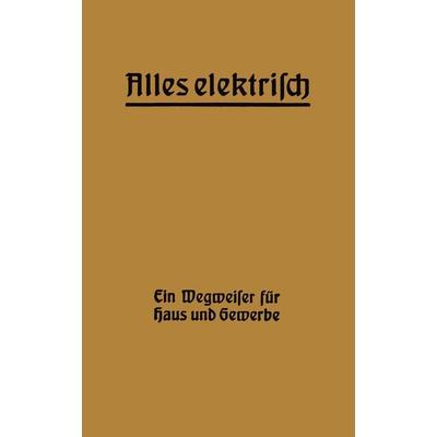 Alles elektrisch!, Taschenbuch von Hermann Zipp, Springer Berlin, 978-3-662-38747-4