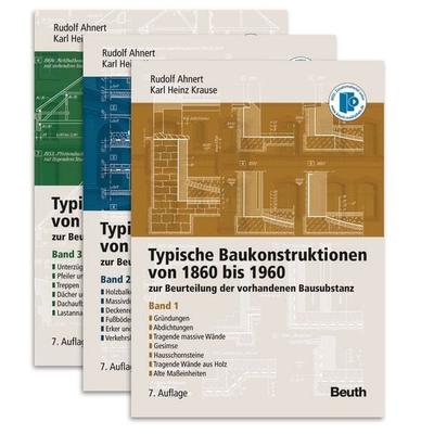 Typische Baukonstruktionen von 1860 bis 1960, Gebundene Ausgabe von Susanne Schneidewind,Gerd Ahnert,Jens-Ulrich Maier,Wolfgang Krause, DIN Media,
