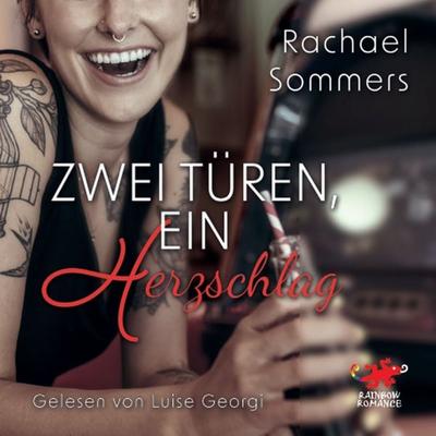 Zwei Türen, ein Herzschlag - Rachael Sommers, Audio, 9783911178280