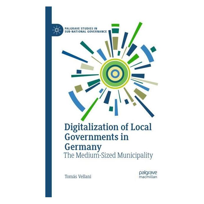 Springer Digitalization of Local Governments in Germany (Englisch, Hardcover, Tomás Vellani) (56564791)