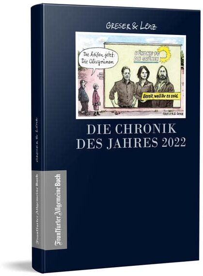 Achim Greser - Zeitenwende in Deutschland - Die Chronik des Jahres 2022 (Greser & Lenz: Chronik eines Jahres) - Preis vom 09.10.2026 07:28:09 h