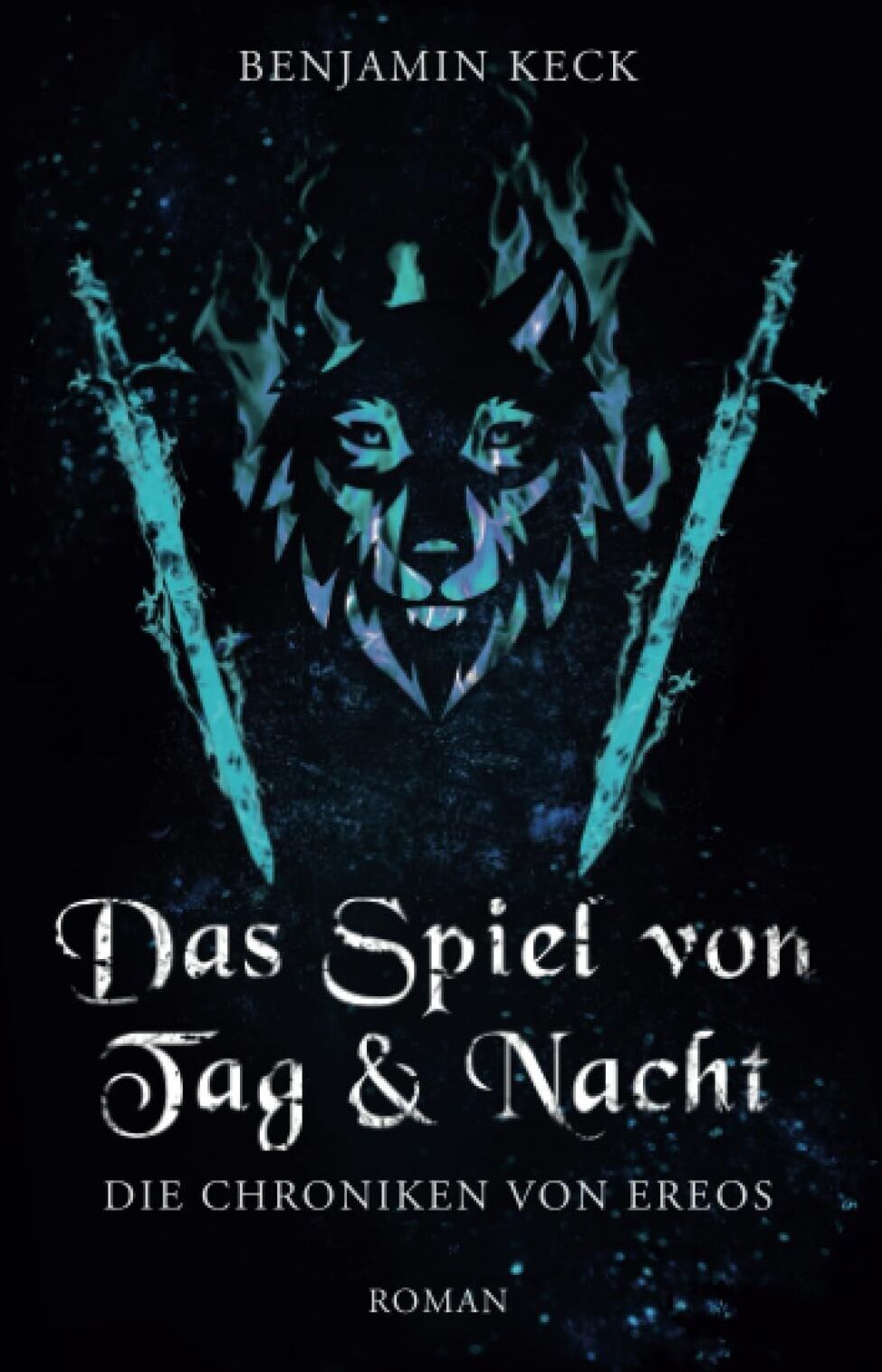 Benjamin Keck - Das Spiel von Tag und Nacht: Die Chroniken von Ereos 2 - Preis vom 06.10.2026 07:26:00 h