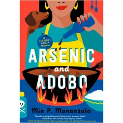 Manansala:Arsenic and Adobo, Belletristik von Mia P. Manansala